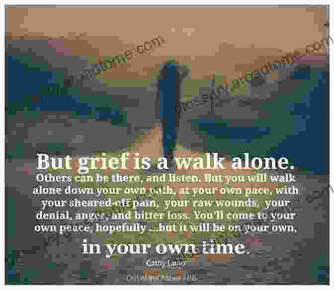 A Person Walking Alone On A Path, Representing The Journey Of Grief Life After Loss: Conquering Grief And Finding Hope