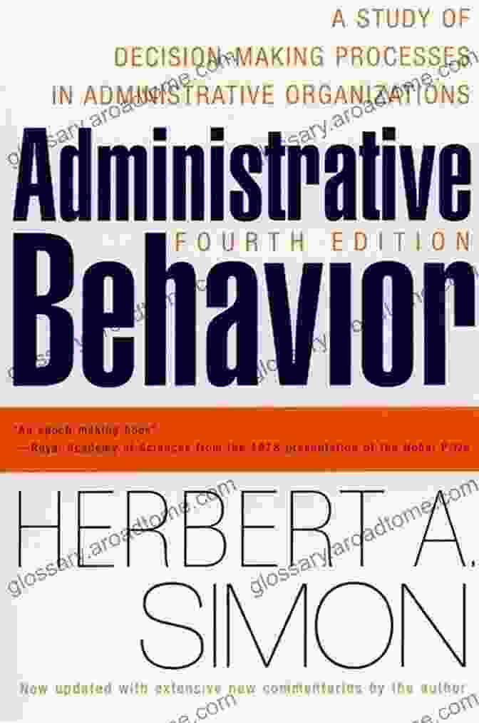 Administrative Behavior 4th Edition By Herbert Simon Administrative Behavior 4th Edition Herbert A Simon