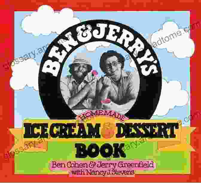 Book Cover Of Ben Jerry S: The Inside Scoop: How Two Real Guys Built A Business With A Social Conscience And A Sense Of Humor