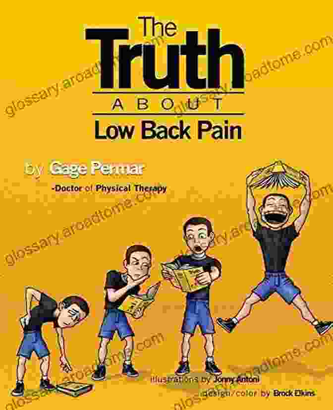 Book Cover Of Strength Mobility And Pain Relief Without Drugs Injections Or Surgery The Truth About Low Back Pain: Strength Mobility And Pain Relief Without Drugs Injections Or Surgery