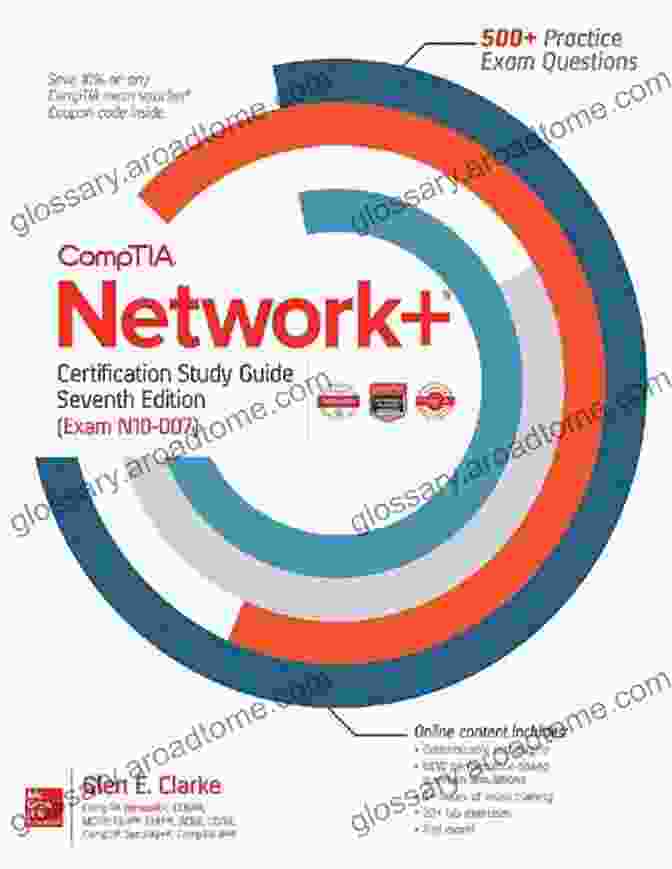 CompTIA Network+ Certification Study Guide Seventh Edition Exam N10 007 CompTIA Network+ Certification Study Guide Seventh Edition (Exam N10 007)