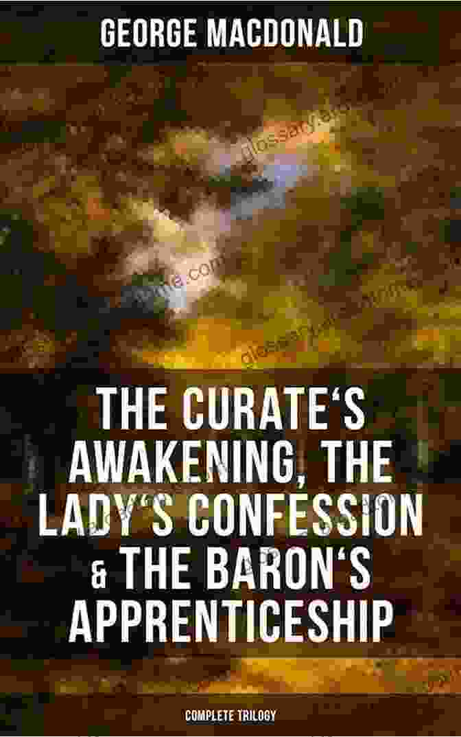 Confession Book Cover The Curate S Awakening The Lady S Confession The Baron S Apprenticeship (Complete Trilogy)