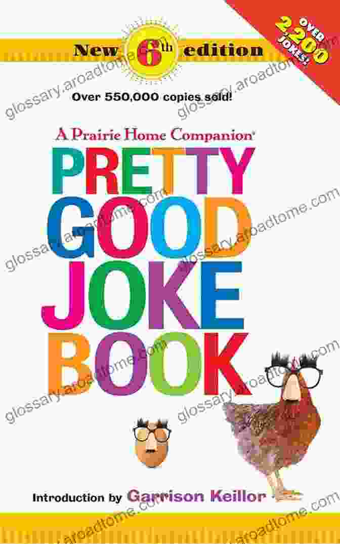 Cover Of The 'Pretty Good Joke Book 6th Edition' Pretty Good Joke Book: 6th Edition