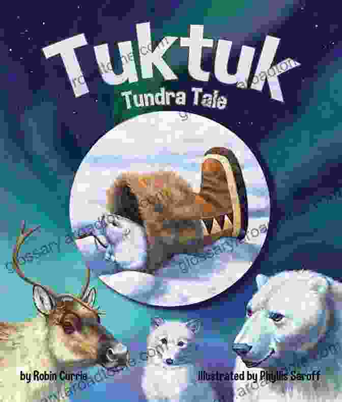 Cover Of Tuk Tuk Tundra Tale Tuktuk: Tundra Tale Robin Currie