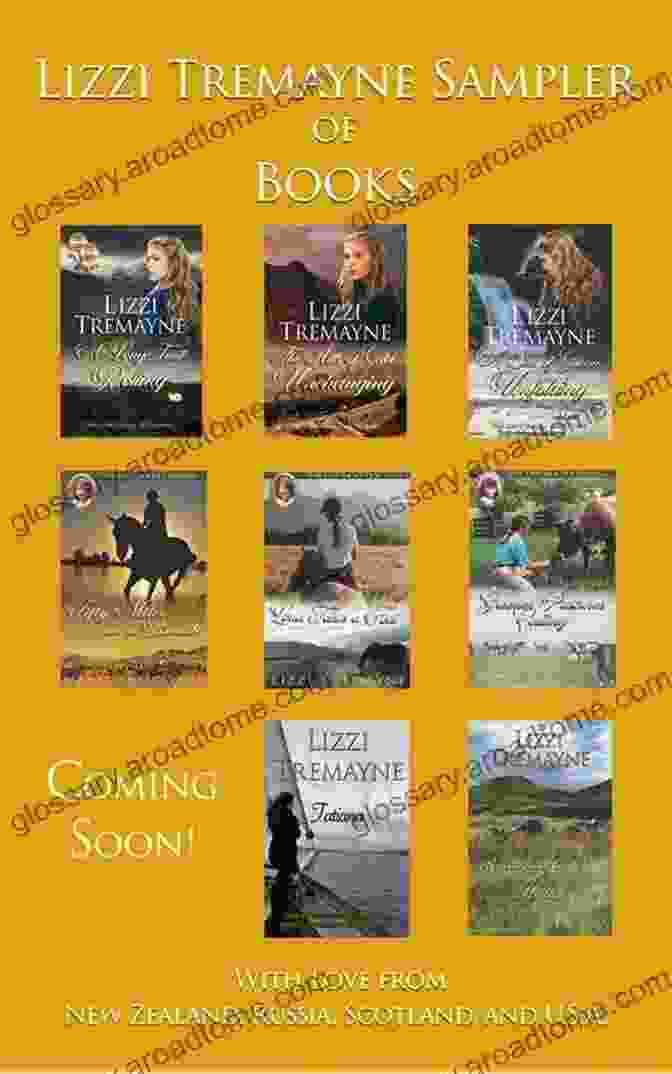 Enticing Characters From The Lizzi Tremayne Sampler Of Books Lizzi Tremayne Sampler Of Books: With Love From New Zealand Russia Scotland And USA