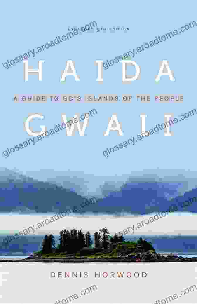 Haida Gwaii Treasures Book Cover Featuring A Stunning Aerial View Of The Islands Haida Gwaii Treasures: Ali George Man