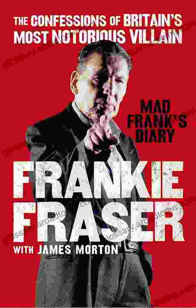 Mad Frank Diary Book Cover Mad Frank S Diary: The Confessions Of Britain S Most Notorious Villain