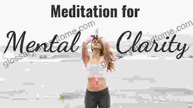 Meditation For Mental Clarity The Power Of Yoga For Men: A Beginner S Guide To Building Strength Mental Clarity And Emotional Fitness