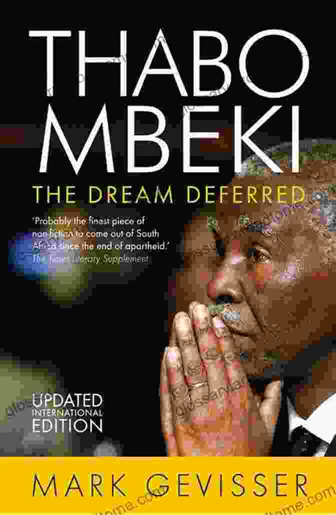 Thabo Mbeki: The Dream Deferred Book Cover Thabo Mbeki: The Dream Deferred