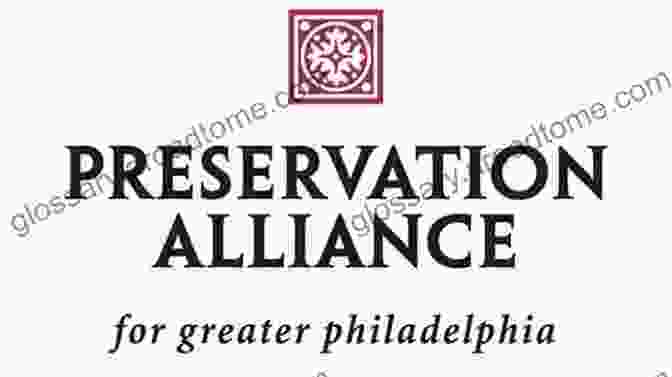 The Preservation Alliance For Greater Philadelphia, A Leading Advocate For Historic Preservation This Used To Be Philadelphia