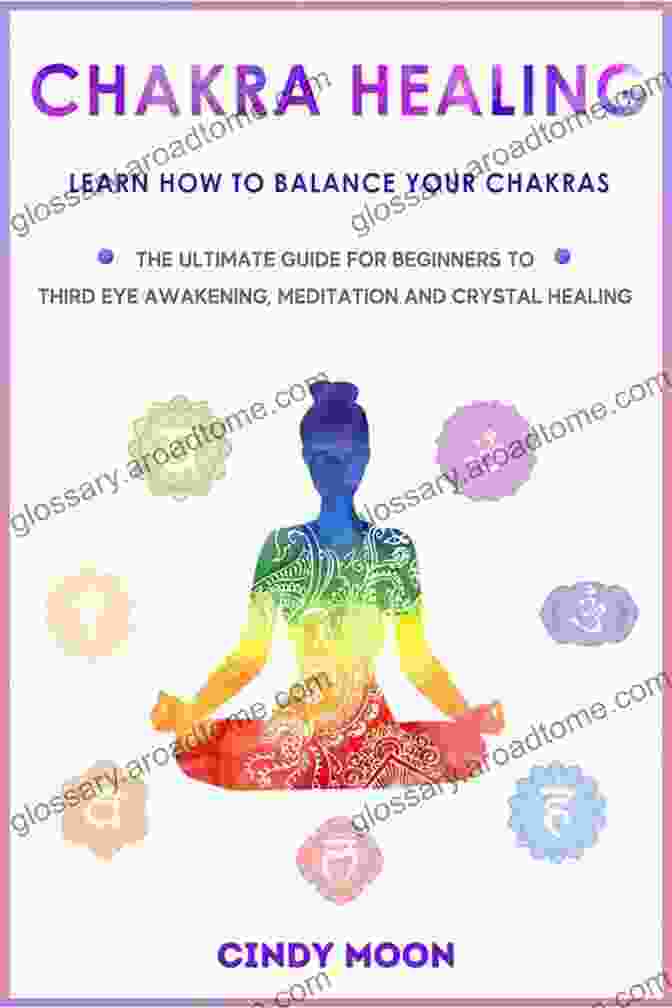 The Ultimate Guide To Awaken The Power Within Balance Chakras And Heal Your CHAKRA OPENING: The Ultimate Guide To Awaken The Power Within Balance Chakras And Heal Your Mind And Body