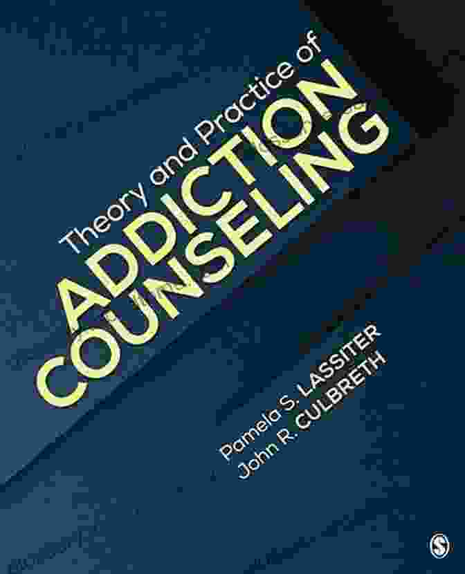 Theory And Practice Of Addiction Counseling Book Cover Theory And Practice Of Addiction Counseling