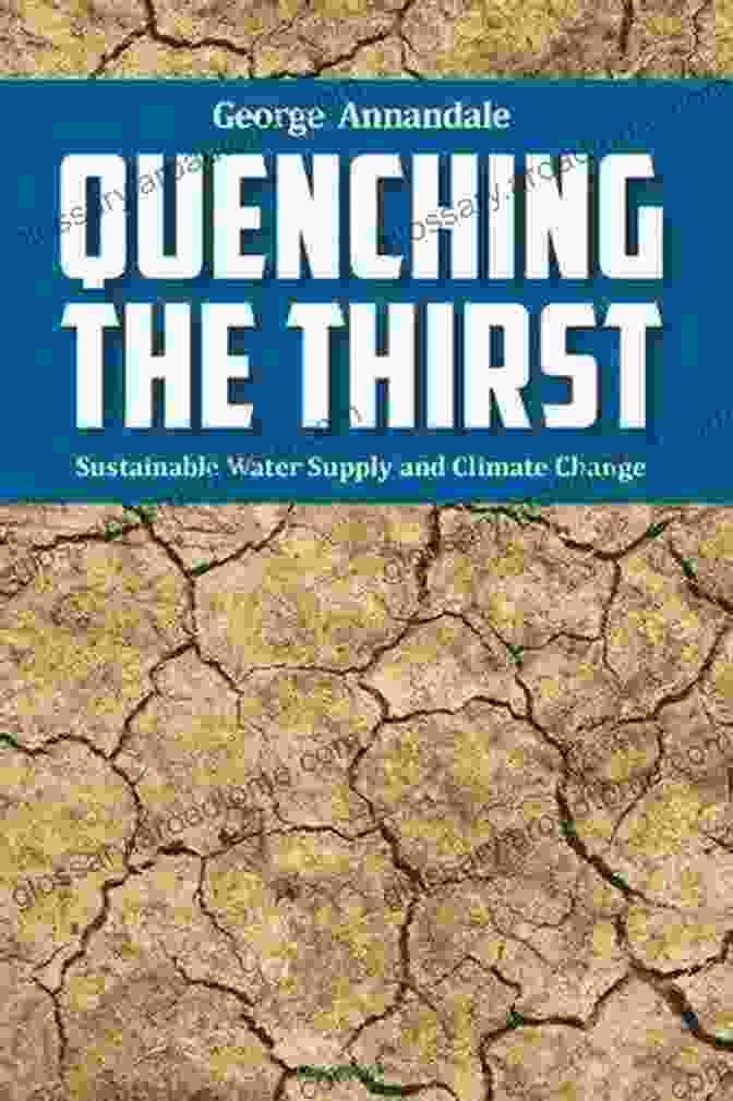 Water Quality Monitoring Quenching The Thirst Sustainable Water Supply And Climate Change