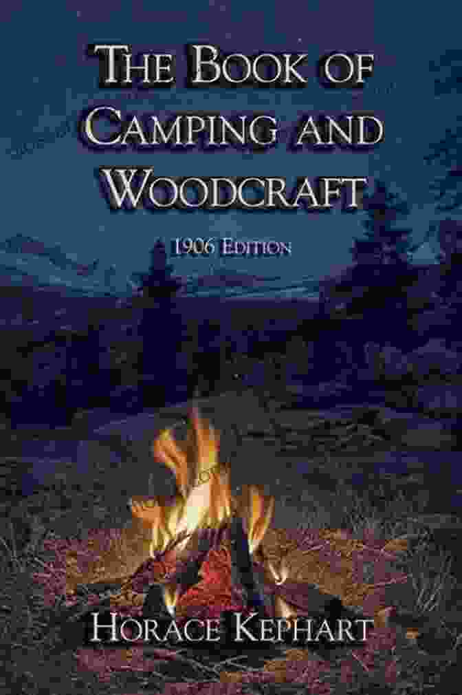 Woodcraft And Camping Illustrated Edition With Annotated Book Cover Woodcraft And Camping: Illustrated Edition With Annotated