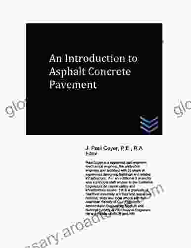 An Introduction To Asphalt Concrete Pavement (Street And Highway Engineering)