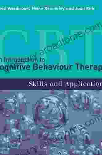 An Introduction To Cognitive Behaviour Therapy: Skills And Applications