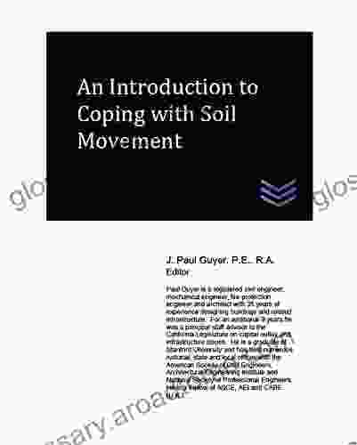 An Introduction To Coping With Soil Movement (Geotechnical Engineering)