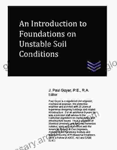 An Introduction To Foundations On Unstable Soil Conditions (Geotechnical Engineering)