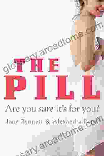 The Pill: Are You Sure it s for You?