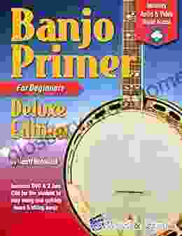 Banjo Primer For Beginners Deluxe Edition (Audio Video Access)