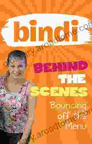 Bindi Behind the Scenes 5: Bouncing off the Menu