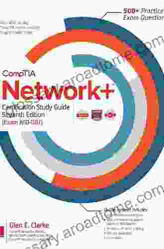 CompTIA Network+ Certification Study Guide Seventh Edition (Exam N10 007)