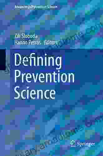 Defining Prevention Science (Advances In Prevention Science)