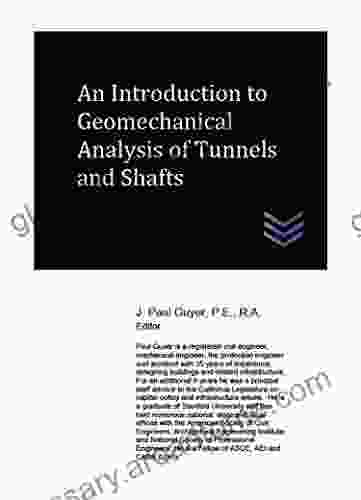 An Introduction To Geomechanical Analysis Of Tunnels And Shafts (Geotechnical Engineering)