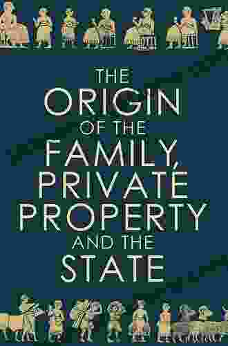 The Origin of the Family Private Property and the State (Penguin Classics)