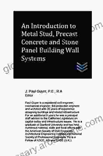 An Introduction To Metal Stud Precast Concrete And Stone Panel Building Wall Systems (Architecture)