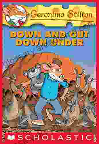 Down And Out Down Under (Geronimo Stilton #29)