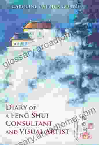 Diary Of A Feng Shui Consultant And Visual Artist