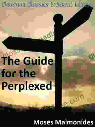 Guide For The Perplexed Enhanced Version