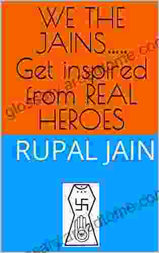 WE THE JAINS Get Inspired From REAL HEROES