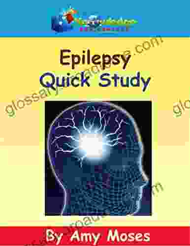 Epilepsy Quick Study Paul Lyons