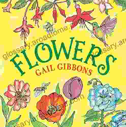 Flowers Gail Gibbons