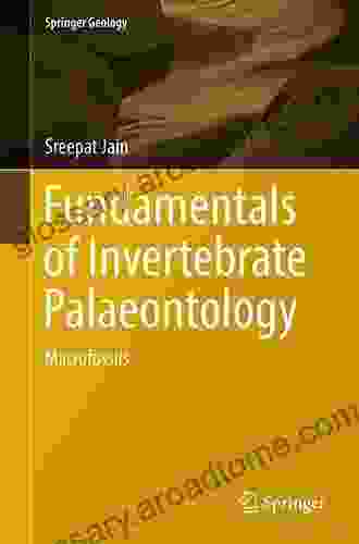 Fundamentals Of Invertebrate Palaeontology: Macrofossils (Springer Geology)