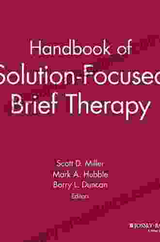 Handbook Of Solution Focused Brief Therapy: Clinical Applications