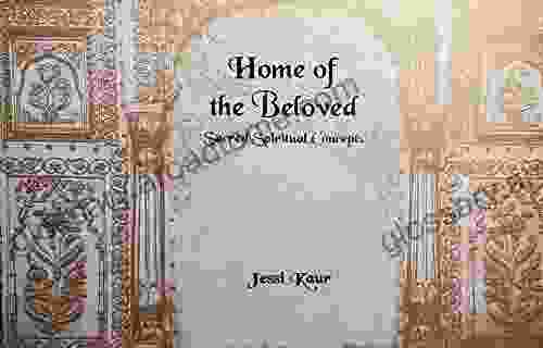 Home Of The Beloved: Sacred Spiritual Concepts