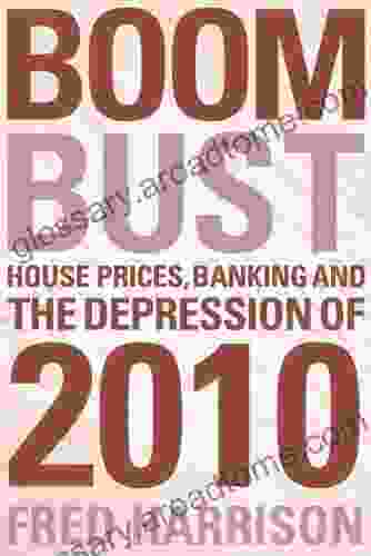 Boom Bust: House Prices Banking And The Depression Of 2024