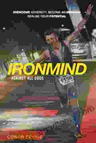 Ironmind: Against All Odds Giuliana Jaccom