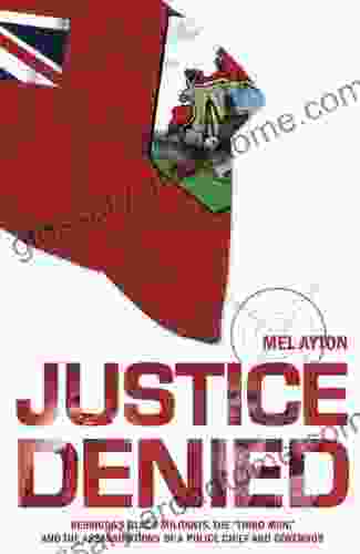 Justice Denied Mel Ayton