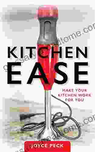 Kitchen Ease: Make Your Kitchen Work For You