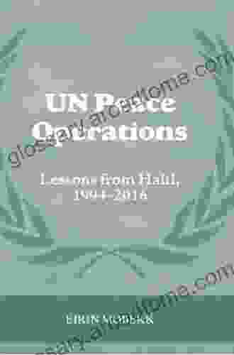 UN Peace Operations: Lessons From Haiti 1994 2024 (Cass On Peacekeeping)