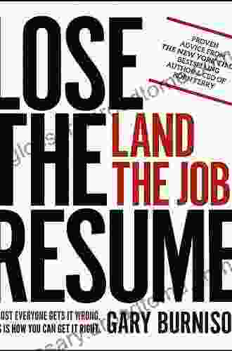 Lose The Resume Land The Job