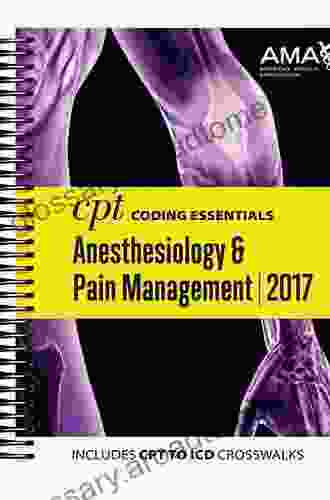 CPT Coding Essentials For Anesthesiology And Pain Management 2024