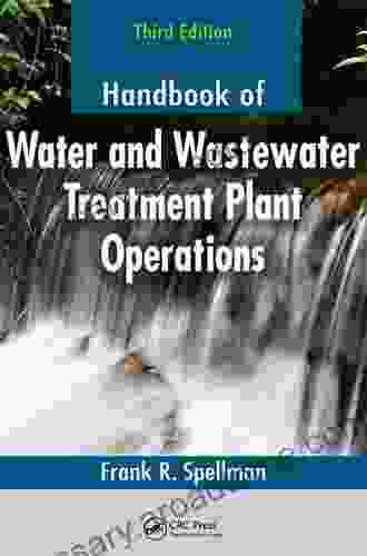 Handbook Of Water And Wastewater Treatment Plant Operations