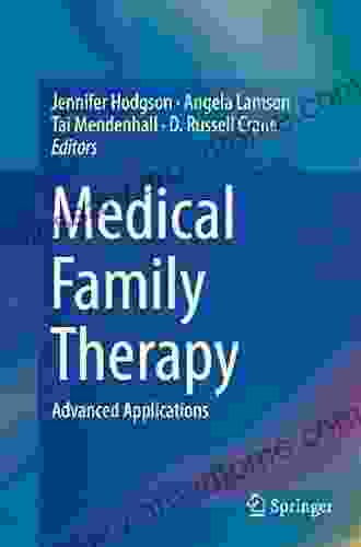 Medical Family Therapy: Advanced Applications