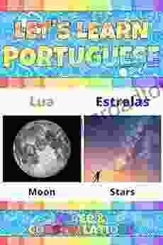 Let s Learn Portuguese: Space Constellations: My Portuguese Words Picture with English Translation Bilingual English/Portuguese for Kids Portuguese Vocabulary Portuguese Language For Kids