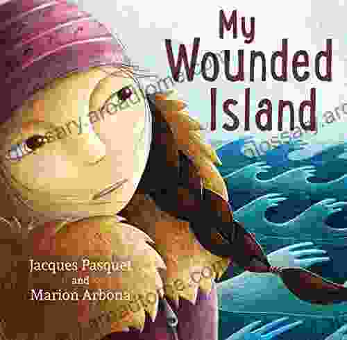 My Wounded Island Mr Douglas J Alford